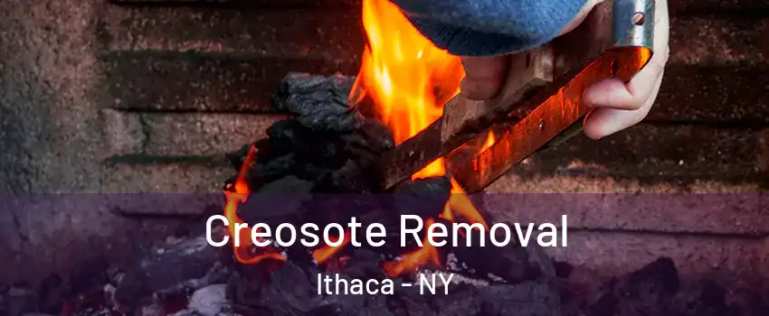 Creosote Removal Ithaca - NY