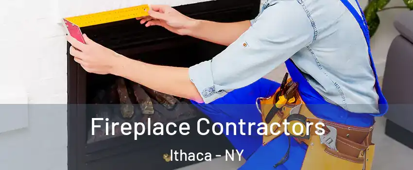  Fireplace Contractors Ithaca - NY