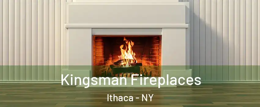  Kingsman Fireplaces Ithaca - NY